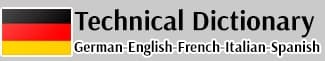 Technical Dictionary German-English-French-Italian-Spanish